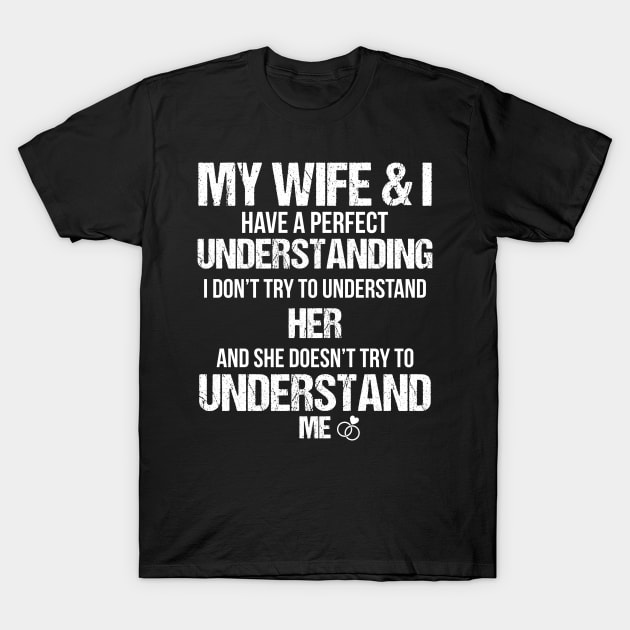 Husband and Wife T-Shirt by Hinokart